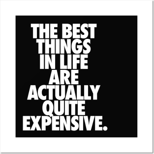 Demotivational quote. The best things in life.. Posters and Art